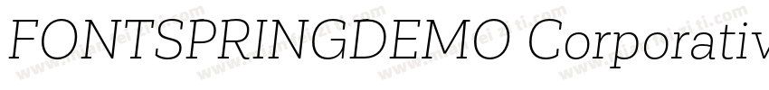 FONTSPRINGDEMO Corporative Slab Med字体转换